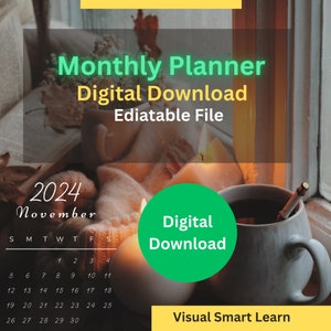 May include: A digital download for a November 2024 monthly planner. The image shows a cozy scene with candles, a mug of tea, and a book. The text "Digital Download" is in a green circle.