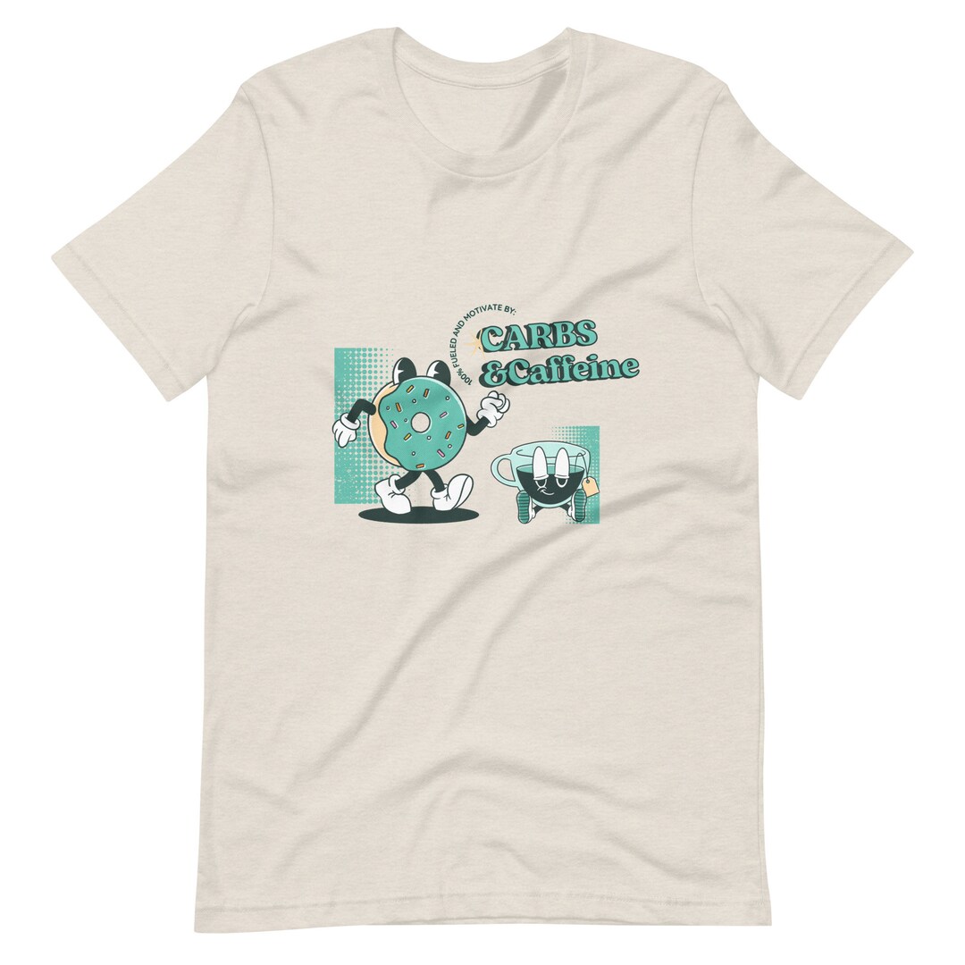 Carbs and Caffeine Unisex Tshirt Etsy