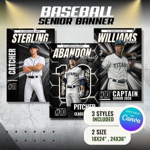 May include: Baseball senior banner featuring three baseball players in uniforms. The banner includes the text "Baseball Senior Banner", "3 Styles Included", and "Editable in Canva". The banner sizes are 18x24 inches and 24x36 inches.