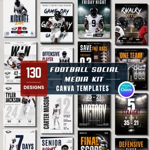 May include: A collection of 130 football social media kit Canva templates featuring various graphic designs with American football players, stadium imagery, game statistics, and text overlays such as Kickoff Live, Rivalry Battle, and Victory.
