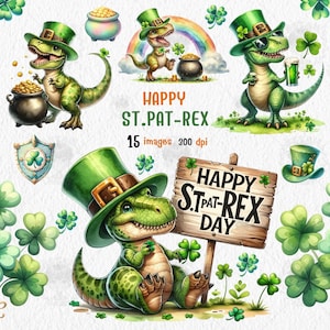 May include: A set of 15 digital illustrations featuring a green dinosaur wearing a green leprechaun hat and holding a four-leaf clover. The dinosaur is celebrating St. Patrick's Day with the text "Happy St. Pat-Rex Day".
