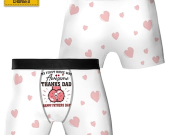 Personalized My First Home Was Awesome Boxer Shorts, Happy Father Day Underpants, Father To Be Underpants, Funny Gifts For Daddy