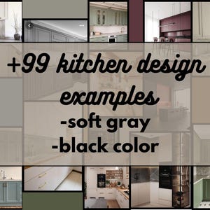 Puede incluir: Un collage de imágenes que muestran ideas de diseño de cocina. El texto superpuesto dice '+99 ejemplos de diseño de cocina - gris suave - color negro'.