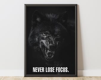 Wolf Poster, Wolf Wall Art, Wolf Print, Motivational Poster, Motivational Print, Motivation Wall Art, Inspirational Print, Office Decor