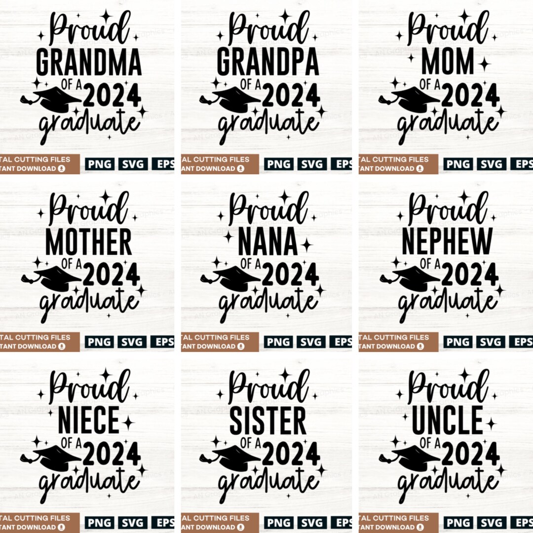 Proud Family of a 2024 Graduate Svg Graduation 2024 Svg Bundle ...