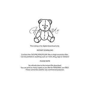 May include: A black and white line drawing of a teddy bear sitting with its legs crossed. The text "Applitsky" is written above the bear. The text "This Listing is for digital download only. INSTANT DOWNLOAD Contains the SVG,PNG,PDF,EPS,DXF files in High resolution files. Can be printed on anything such as T-shirt, Mug, Sign or Stickers! PLEASE NOTE No refunds due to the instant file download. You can print as many copies as you like for PERSONAL use ONLY. These cannot be used for any commercial purposes." is written below the bear.