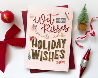 Dog Christmas Card: Wet Kisses & Holiday Wishes