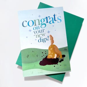 Congrats on Your New Digs Card, New House Card, New Home Card, Dog Card, Housewarming Card, Happy New Home Card, Card for Friend, Home Gift