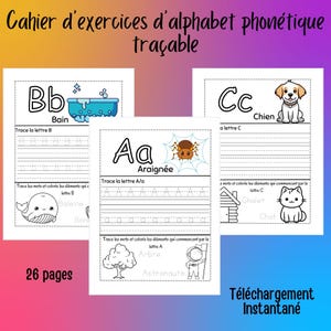 Cahier d'alphabet phonétique maternelle Fiche de lettre trace 1re année Activité abécédaire imprimable Exercice d'écriture Son initiaux.