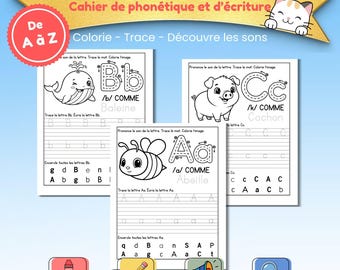 Alphabet des Animaux à Colorier Cahier et Activités A-Z à Imprimer Tracer les Lettres et Apprendre les Sons Maternelle et CP