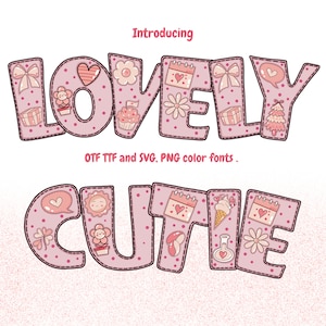 Valentines day,Lovely cutie fonts ,PNG ,SVG for color fontsOTF TTF files.