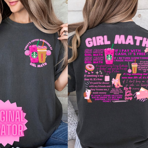 Girl Math Shirt, Girl Math, Girl Math Tee, Starbucks, Girl Math T-Shirt, Graphic Tee, Comfort Colors, Dunkin', Comfort Colors Pepper