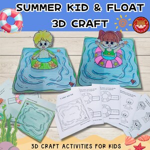 Pode incluir: Uma atividade de artesanato 3D para crianças com um menino e uma menina flutuando em boias. O artesanato inclui instruções para colorir e cortar as peças. O título do artesanato é "Summer Kid & Float 3D Craft".