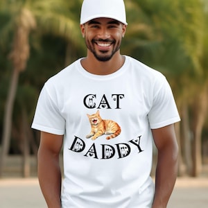 Cat Daddy Shirt, Cat Owner Shirt, Cat Parent Shirt, Funny & Cute Shirt with Smiling Cat Design for Cat Lovers – Perfect Gift for Cat Dads
