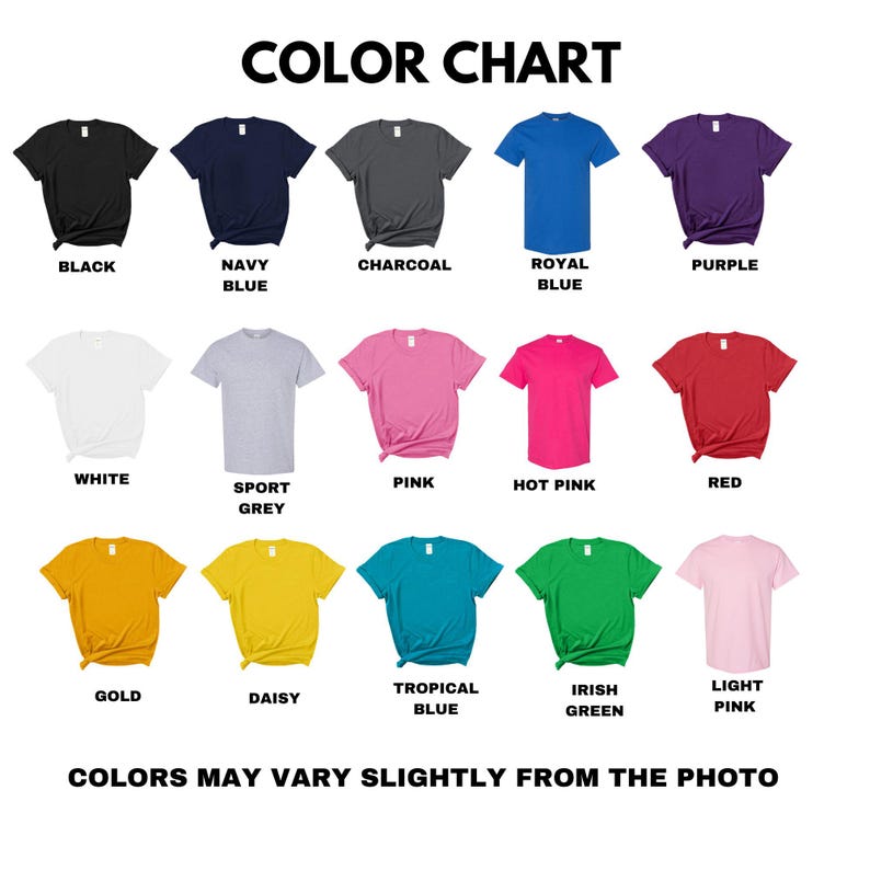 Op de afbeelding: Een kleurenkaart met t-shirtkleuren: zwart, marineblauw, houtskool, koningsblauw, paars, wit, sportgrijs, roze, felroze, rood, goud, madeliefje, tropisch blauw, Iers groen en lichtroze. De tekst luidt "COLOR CHART".