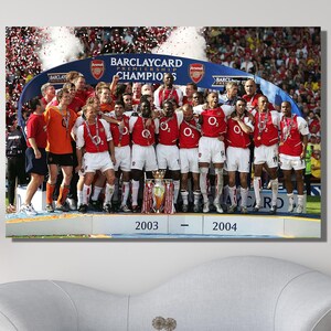 Arsenal&#39;s 03-04 Season Canvas, The Legendary Squad! Arsenal Undefeated Team Poster,  Football Canvas, Arsenal Print, Arsenal Canvas Wall Art