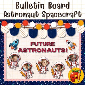 Astronaut & Space Bulletin Board | Outer Space Classroom Decor | Door Decor | Back to School Kit | Digital File