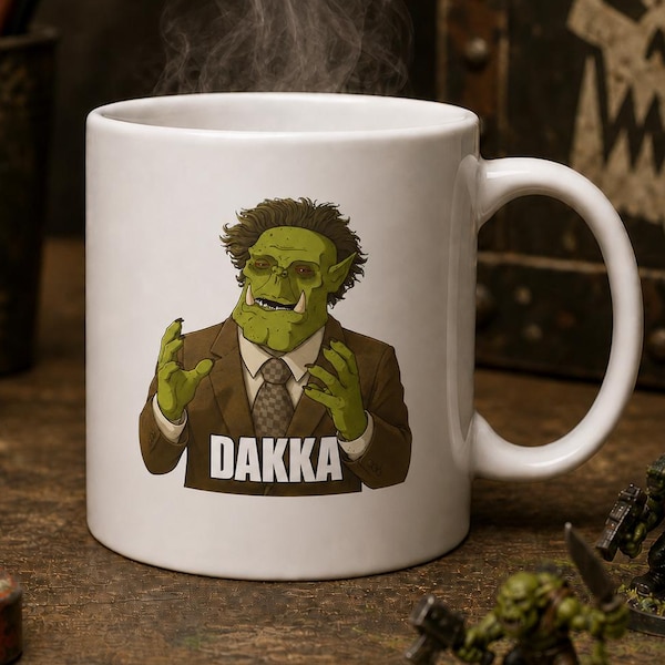 Dakka Mug | Funny Ork Coffee Mug, Sci-Fi Wargaming Humor Cup, Green Skin Meme Gift for Gamers | Ork Boyz Cup
