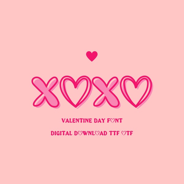 Xoxo Font - valentine font , font hart,Handwritten Font,Procreate Fonts, Fonts for Cricut, Bold Font, Cute Font