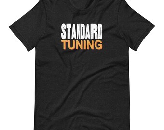 Standard Tuning Unisex T-Shirt - Musician's Essential Tee