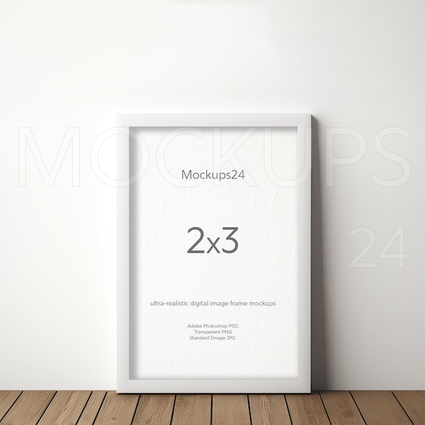 2x3 White Frame Mockup Simple White Wood Minimalist Wall Framed Art. 2:3 Clean White Frame Template. Transparent PNG, JPG, PSD Smart Object