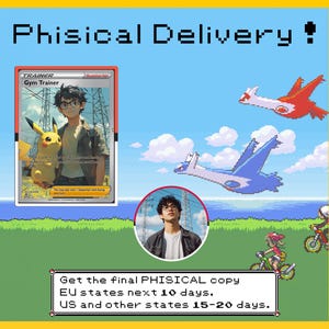 Op de afbeelding: Een Pokemon-verzamelkaart met een Gym-trainer en een Pikachu. De kaart is omgeven door een gepixelde achtergrond met een blauwe lucht, witte wolken en vliegende Pokemon. De tekst op de kaart luidt "Gym-trainer". De tekst onder de afbeelding luidt "Haal de definitieve PHYSISCHE kopie EU-landen volgende 10 dagen. VS en andere landen 15-20 dagen."