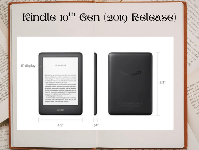 May include: A black Kindle 10th Gen (2019 Release) e-reader with a 6-inch display. The device measures 11.4 cm wide, 16 cm tall, and 0.86 cm thick. The Kindle logo is visible on the back.