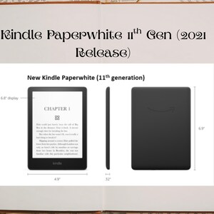 May include: Black Kindle Paperwhite 11th Gen (2021 Release) e-reader. The image shows the front, side, and back views. The screen is 17.3 cm and the device is 12.4 cm wide and 17.5 cm tall. The back has the Amazon logo.