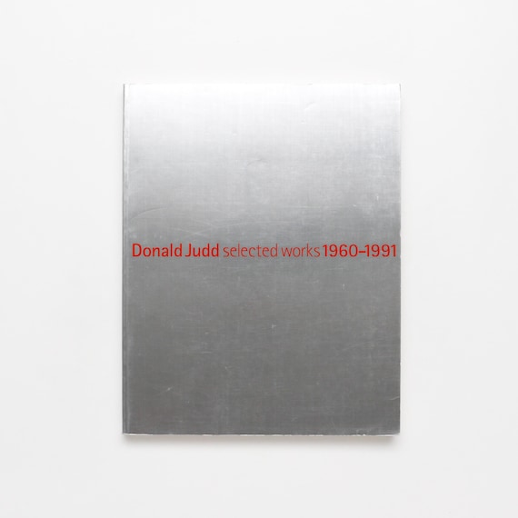 ドナルド・ジャッド『Selected Works 1960 - 1991』 - ヴィンテージ