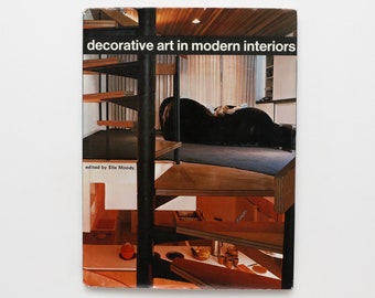 Decorative Art In Modern Interiors - Vintage Coffee Table Book, MCM Decor, Apartment Decor, Architecture Book, Interior Design Book