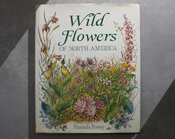 Wild Flowers Of North America - Vintage Coffee Table Book, MCM Decor, Apartment Decor, Table Decor, Flower Book