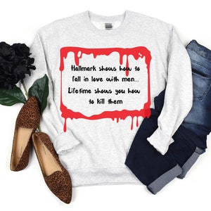 Sarcastic Hallmark vs Lifetime Tee, Dark Humor Shirt image 4