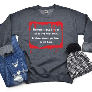 Sarcastic Hallmark vs Lifetime Tee, Dark Humor Shirt image 6