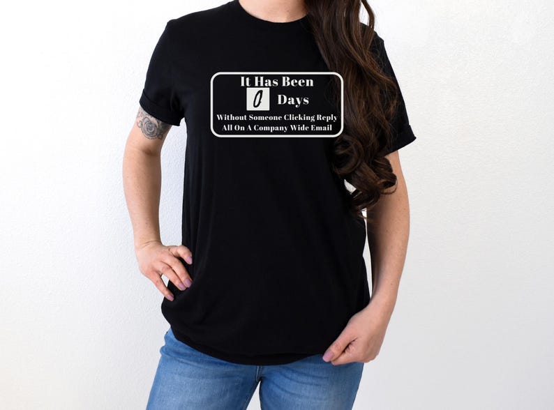 Reply All T-Shirt, Funny Office Humor Tee, Tech Support Gift image 2