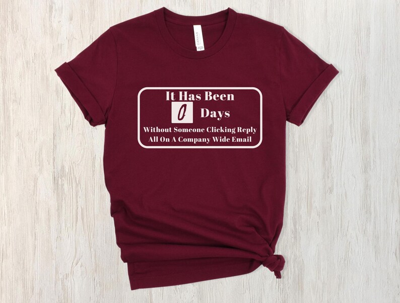 Reply All T-Shirt, Funny Office Humor Tee, Tech Support Gift image 4