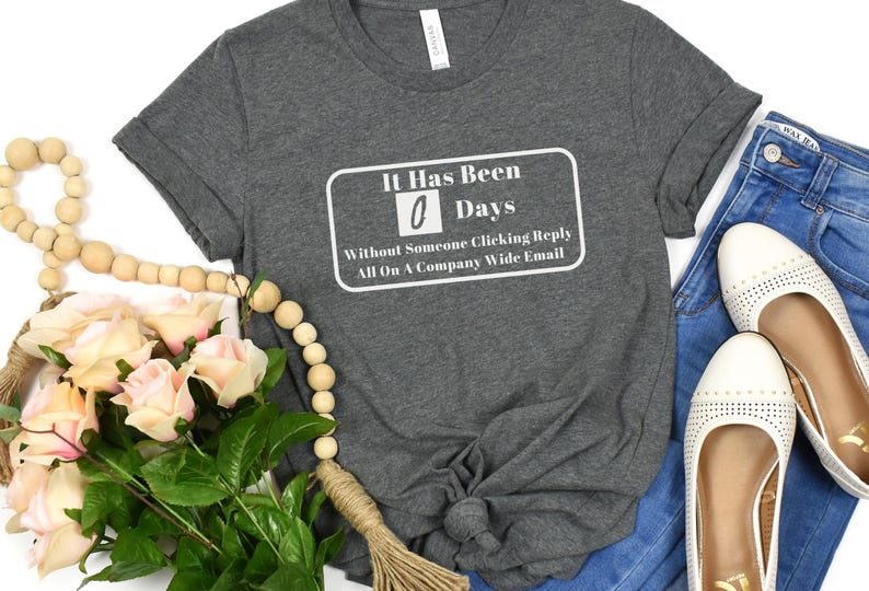 Reply All T-Shirt, Funny Office Humor Tee, Tech Support Gift image 10