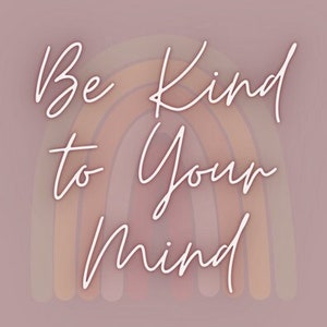Be Kind to Your Mind Apple Watch Face