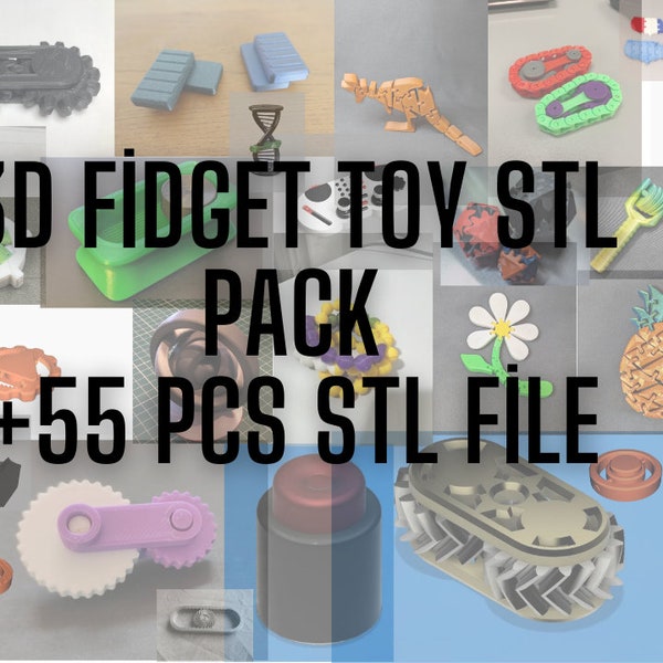 3D Fidget Toy Stl Pack,+55 Pcs Stl File,Stress Reduction,Digital Download,3D Printed