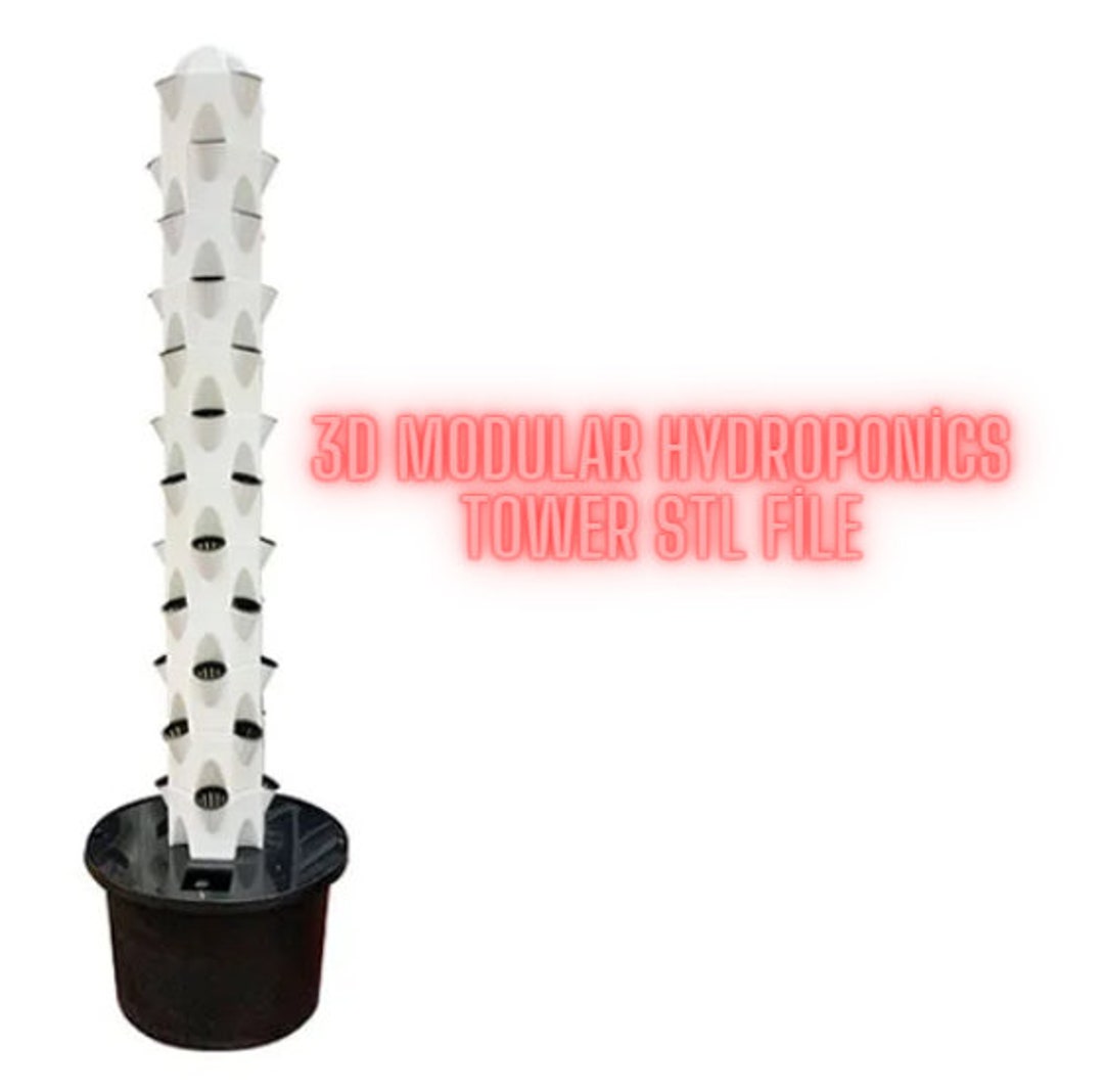 3D Modular Hydroponics Tower Model Stl Files,3d Printed,3d Digital Download Etsy
