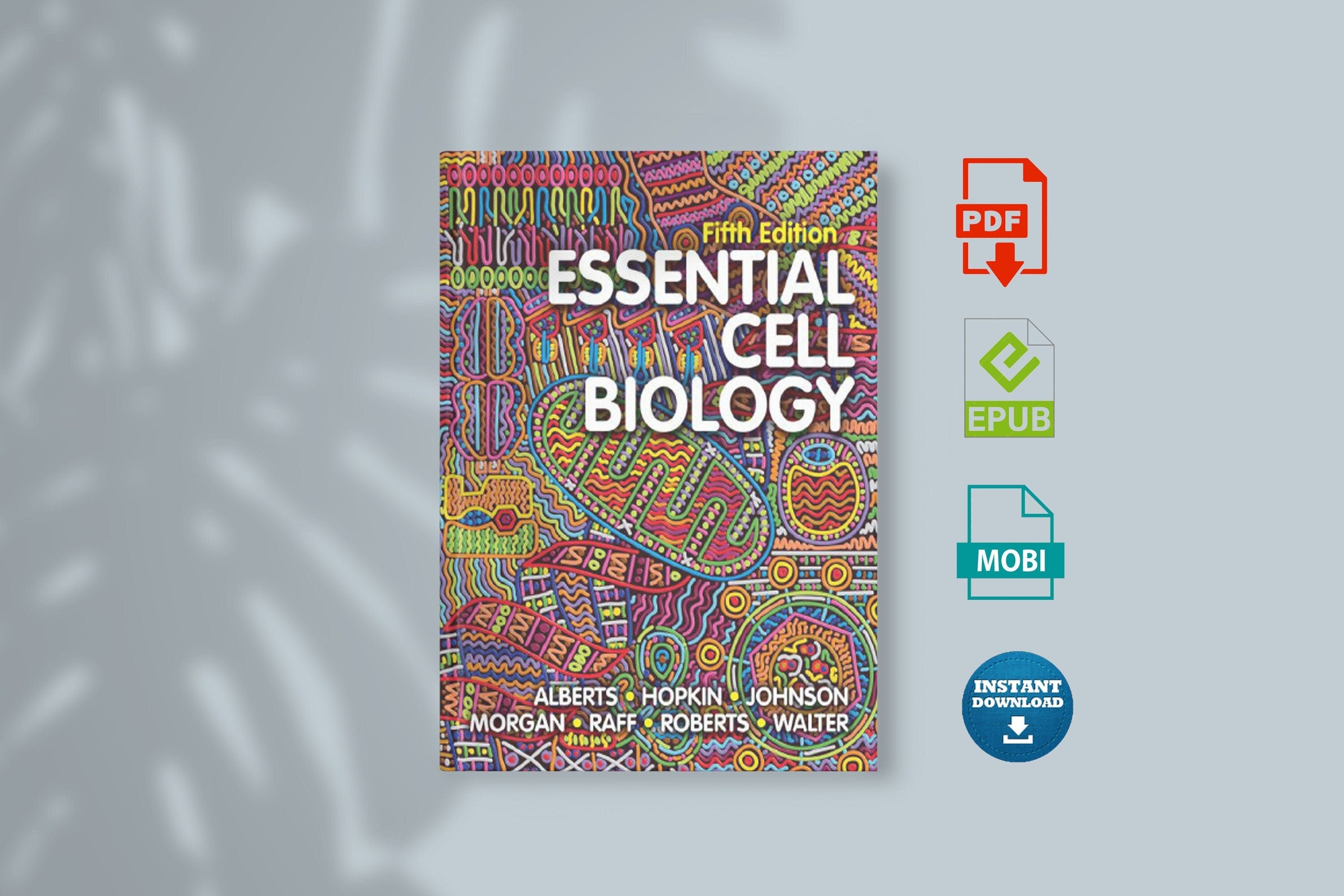 Fifth Edition ESSENTIAL CELL BIOLOGY