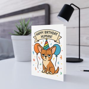 Lustige Chihuahua-Geburtstagskarte für Tierliebhaber, humorvolles Haustier für Besitzer Geburtstagskarte, Geburtstagswünsche, einzigartige Haustiergeschenke