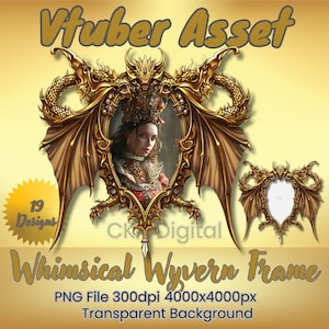 May include: A gold-colored frame with a wyvern design. The frame is decorated with intricate details and has a transparent background. The frame is 4000x4000 pixels and 300 dpi. The text "Whimsical Wyvern Frame" is at the bottom of the image.