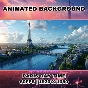 Vtuber Animated Background, Eiffel Tower Day Time Animated Background, Twitch Stream Overlay, Animated Background for OBS