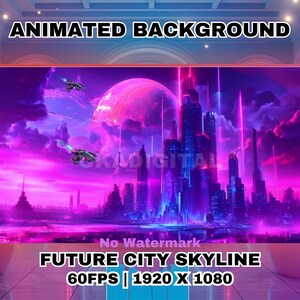 May include: Animated background featuring a futuristic city skyline with tall buildings, a pink planet, and two spaceships flying in the sky. The text "No Watermark" and "FUTURE CITY SKYLINE 60FPS | 1920 X 1080" is displayed at the bottom of the image.