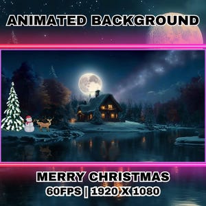 Animated Background, Magical Winter Cabin Scene with Snowman and Reindeer, Cozy Christmas Wall Art for Holiday Decor, Xmas Village, Twitch