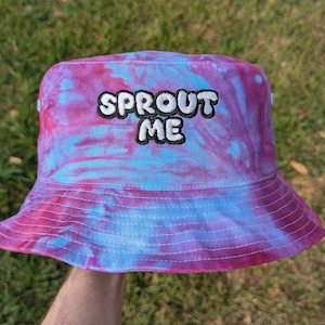 SPROUT ME - Embroidered Tie Dye Bucket Hat - Rave Accessories Rave Outfit Music Festival Outfit Raver Gift EDM Cute Sprout Me Hat Dubstep