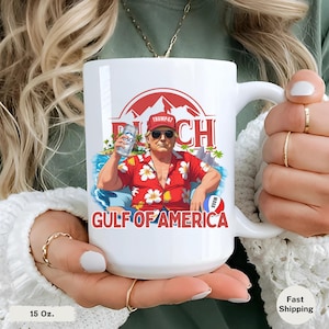 Trump Gulf of America Coffee Mug: Funny MAGA Gift