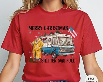 Trump Christmas Shirt: MAGA Humor Tee - &#39;Shtter was full&#39;