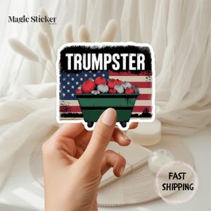 Donald Trump Trumpster Garbage Sticker, Trump 2024 Gift, Proud Trump Supporter, Election 2024