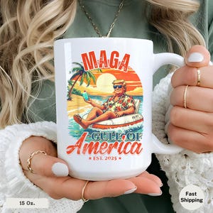 Trump Gulf of America Coffee Mug: Funny MAGA Gift
